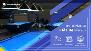 kinh doanh bida thất bại thumbnail