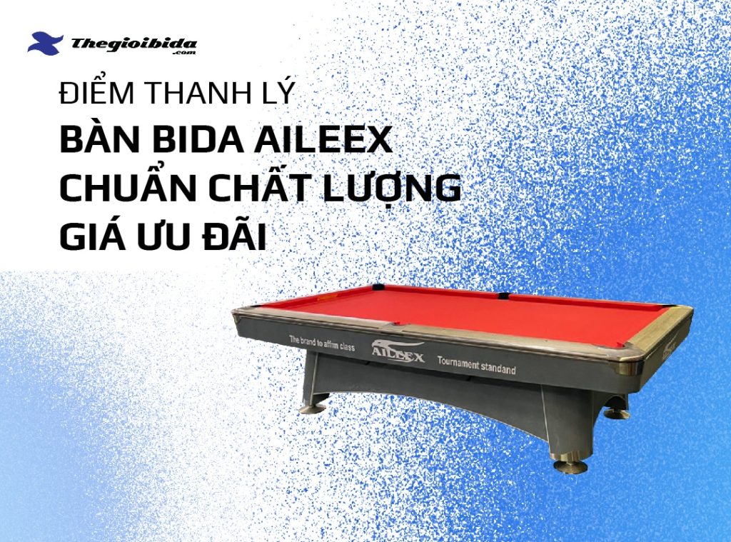thanh lý bàn bida Aileex thumbnail