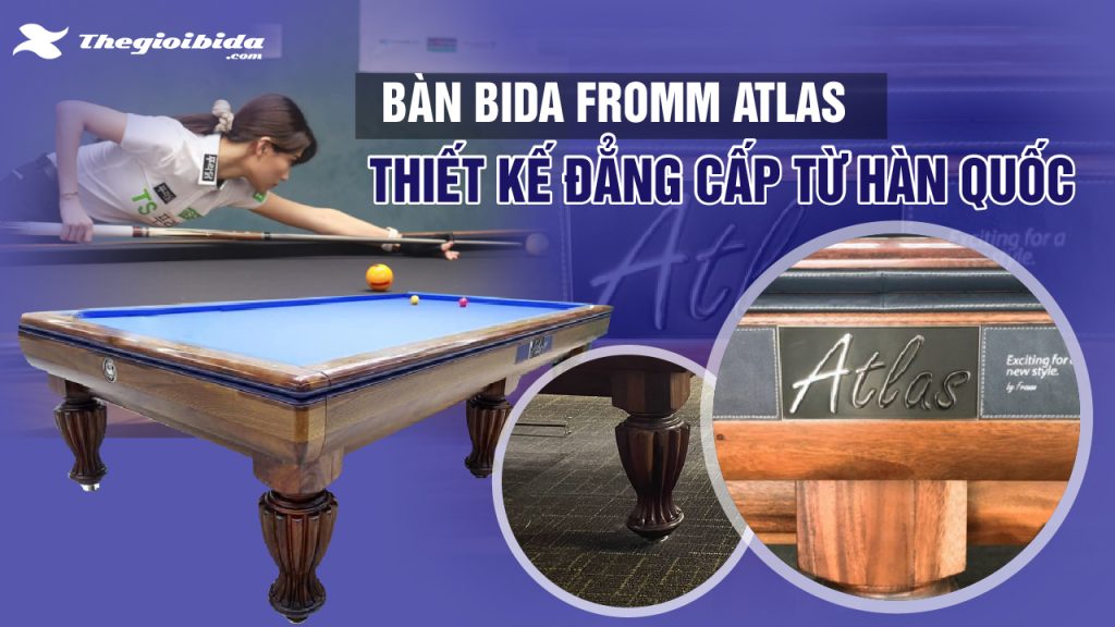Bàn bida Fromm Atlas: Thiết kế cao cấp tại Hàn Quốc