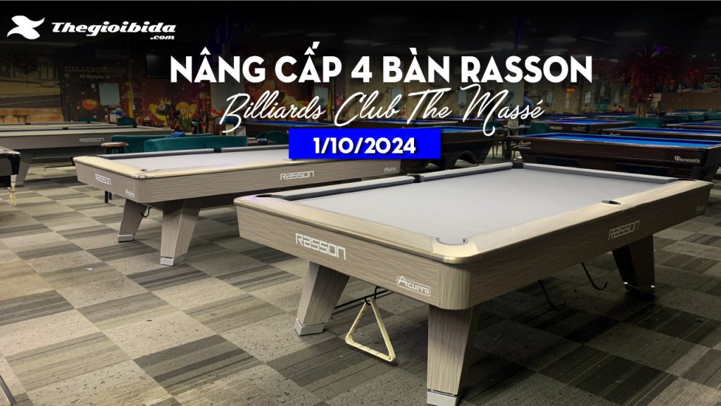 Nâng cấp 4 bàn Rasson